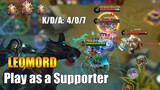 LEOMORD as a Supporter|Ganking Mode New way to play LEOMORD|Mythic rank gameplay [K2 Zoro]