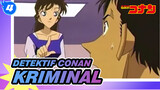 [Detektif Conan] Kriminal: Hancurkan Saja Semua. Aku Lelah (Bagian1)_4