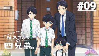 Yuzuki-san Chi no Yonkyoudai - Tập 09 (Vietsub)【Toàn Senpaiアニメ】