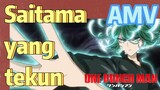 [One Punch Man] AMV |  Saitama yang tekun