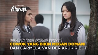 Behind The Scene Part 1 | Algrafi | Megan Domani, Junior Roberts, Carmela van der Kruk