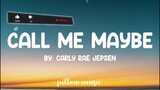 Call me maybe || Carly Rae Jepsen