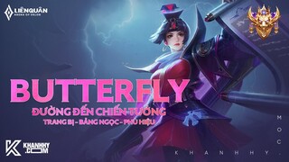 BUTTERFLY MÙA 22 - TRANG BỊ, BẢNG NGỌC, PHÙ HIỆU VÀ CÁCH CHƠI BUTTERFLY MẠNH NHẤT