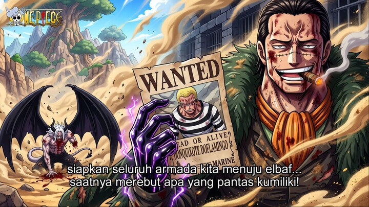 ONE PIECE TERBARU – ELBAF GILA! CROCODILE SIAPKAN ARMADA BESAR! PASUKAN DUNIA BAWAH SIAP BERANGKAT!