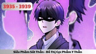 Truyện Audio l Siêu Phàm Sát Thần - Đô Thị Cực Phẩm Y Thần - Tập 3935 - 3939 l TOFU Review