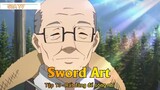 Sword Art Tập 13 - Rất đáng để sống nhỉ