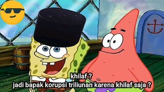 meme spongebob : alasan koroptor tidak takut di hukum
