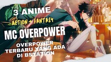 Karakter Utama Overpower Yang Ada Di Bstation