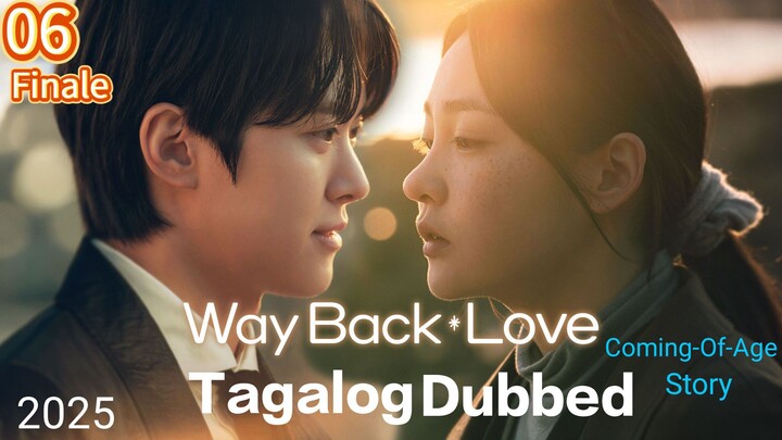 K-Drama:"Way Back Love"(One day left)E06/Finale