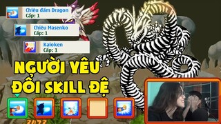 Ngọc Rông Online - Nhờ Người Yêu Đổi Skill Đệ Tử Cho ChjllGrab Và Cái Kết