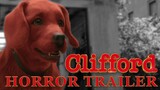 Clifford The Big Red Dog - Parody Trailer