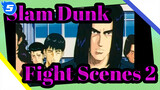 Slam Dunk- Fight Scenes 1_5