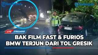 🔴 Fokus Lihat Google Maps, Mobil BMW Terjun Bebas Dari Tol Krian-Gresik, Bak Film Fast & Furios
