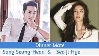 "Dinner Mate" / "Shall We Eat Dinner Together" Upcoming K-Drama  2020 | Song Seung-Heon, Seo Ji-Hye