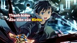 Thanh kiếm đầu tiên của Kirito