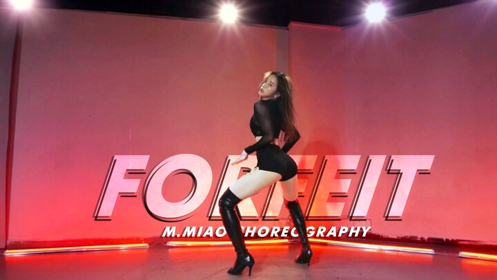[Changsha VIEW - Miaomiao] Original Choreography | "Forfeit" + Mirror-Image Breakdown Tutorial