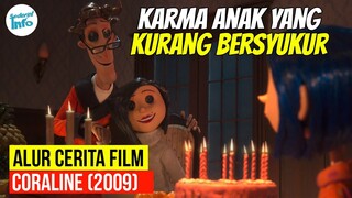 MONSTER MENGERIKAN INI BERPURA-PURA MENJADI ORANG TUANYA!! | ALUR CERITA CORALINE (2009)