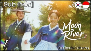 [Sub Indo] 🌤️ Mσσɳ Rιʋҽɾ 🏞 – Eps. 01 (2025) 720p
