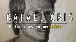 A Portrait Drawing of my Father - "Rafael 2019" | JK ART