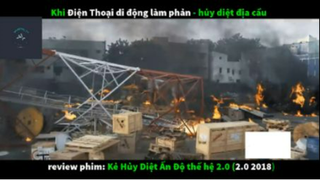REVIEW PHIM : Kẻ hủy diệt Ấn Độ 2.0 (p2) #rvphimhanhdong