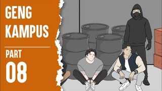 GENG KAMPUS PART 8 - ANIMASI SEKOLAH