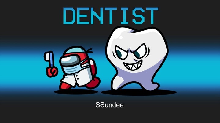 *EVIL* DENTIST Imposter in Among us