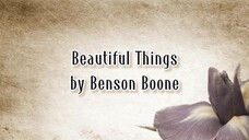 Beautiful Things by Benson Boone (lyrics)