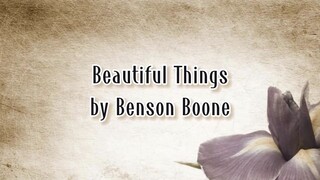Beautiful Things by Benson Boone (lyrics)