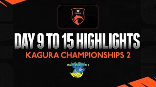 TNC HIGHLIGHTS | MOON STUDIO KAGURA CHAMPIONSHIPS 2 DAY 9 - 15