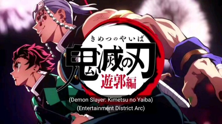 Demon Slayer Season 2 Opening