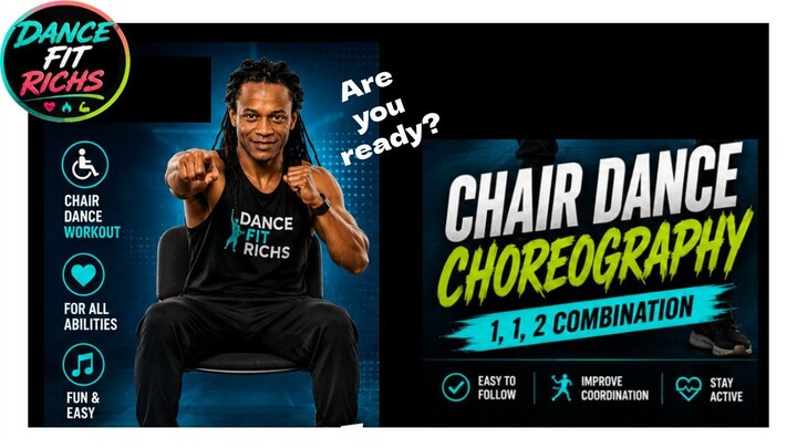 Chair Dance Workout | Easy 1, 1, 2 Choreography for All Abilities | Dance Fit Richs