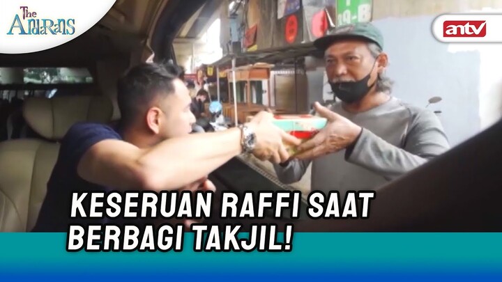 Keseruan Raffi Berbagi Takjil untuk Buka Puasa | The Andarans ANTV Eps 31 (1/4)