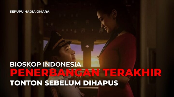PENERBANGAN TERAKHIR (2026) | TONTON SEBELUM DIHAPUS