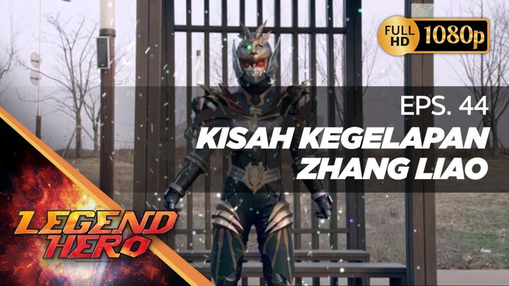 Legend Hero Dub Indonesia - Episode 44 1080p (HD)