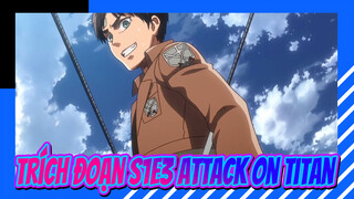 Trích đoạn S1E3 Attack On Titan:  Eren vượt qua cuộc thi