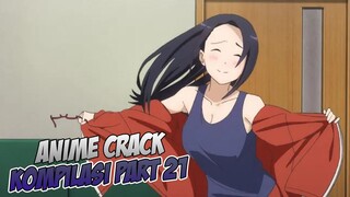 WAIFU Ini Berevolusi | Anime Crack Indonesia PART 21