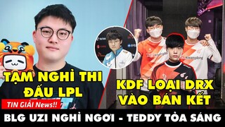 TIN GIẢI 408: UZI NGHỈ THI ĐẤU ĐẾN HẾT MÙA GIẢI | TEDDY ĐƯA KDF VÀO BÁN KẾT | "CANYON KIA"