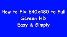 How To Fix Any old Game Resolution HD full screen