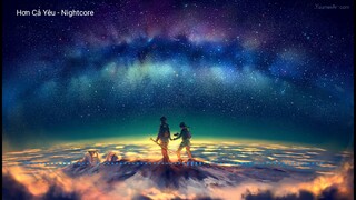 Hơn Cả Yêu - Nightcore