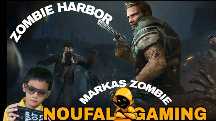 main game zombie harbor, serbuan di markas zombie