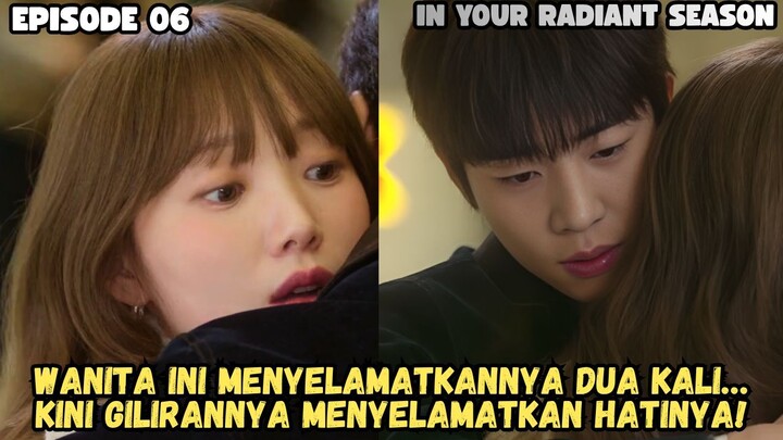 IN YOUR RADIANT SEASON EPISODE 6
