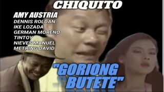Goriong Butete 1980 Chiquito Comedy Film Philippines