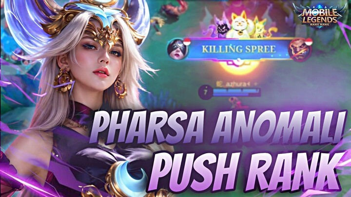 PHARSA ANOMALI PUSH RANK🔥