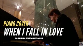 When I fall in Love | Martin Avila Piano Cover