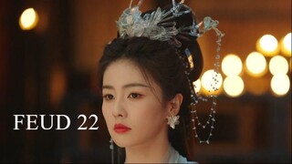 FEUD EP 22