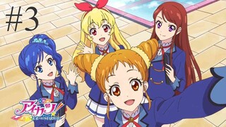 Aikatsu 10th Story - Mirai e no Starway Episode 3 Sub Indonesia