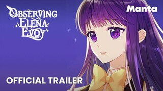 Observing Elena Evoy (Official Trailer) | Manta Comics