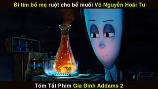 REVIEW PHIM GIA ĐÌNH ADDAMS 2 | The Addams Family | P2