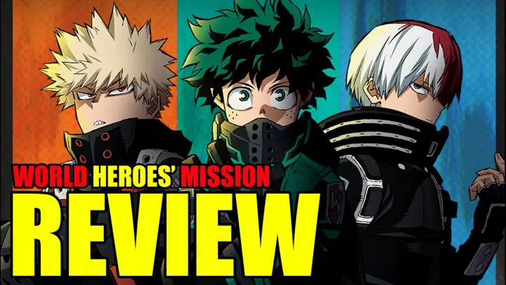 STRAIGHT GAS!!! MHA World Heroes' Mission The Movie REVIEW | My Hero Academia