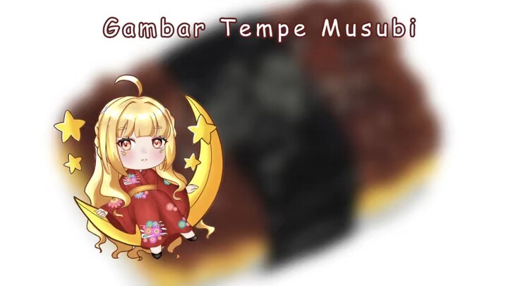 [SPEEDPAINT]: Tempe Musubi